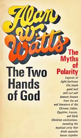 Cover image for The Two Hands of God: The Myths of Polarity