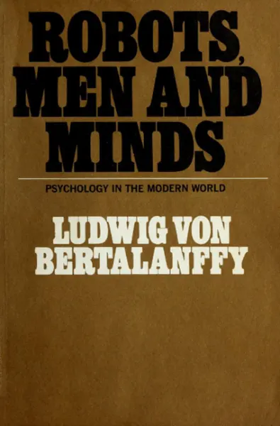 Cover image for Robots, Men, and Minds: Psychology in the Modern World